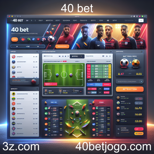 Entenda as Apostas Esportivas na Plataforma 40 Bet